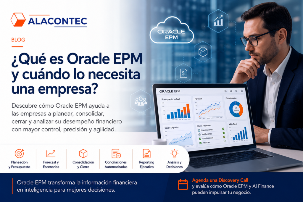 Imagen de blog sobre Oracle EPM para planeación financiera, consolidación y reporting ejecutivo